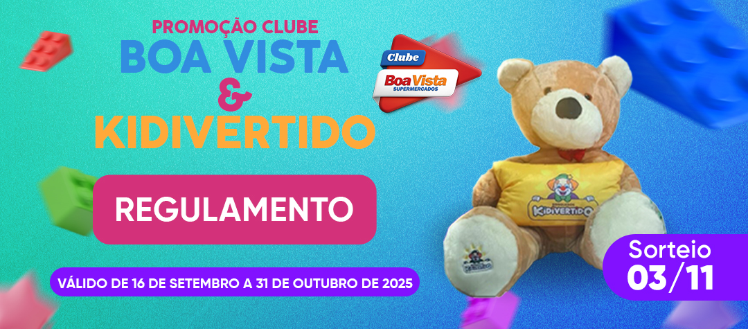 Regulamento Promoção Clube Boa Vista & Kidivertido: