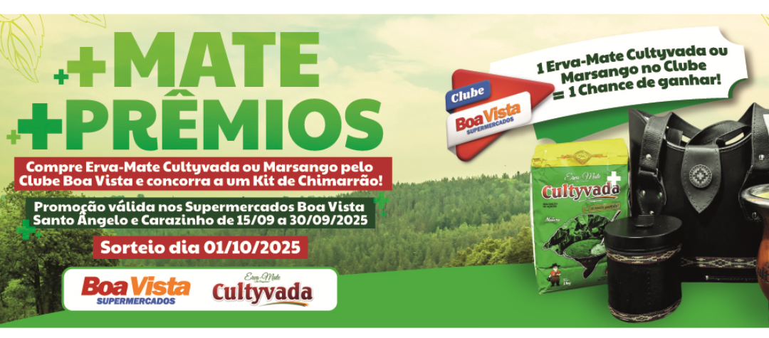 Regulamento Promoção + Mate + Prêmios Clube Boa Vista