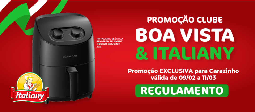 Regulamento Promoção Clube Boa Vista & Italiany - Carazinho